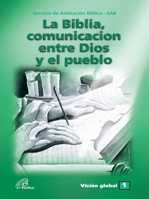 cover image of La Biblia, comunicación entre Dios y el Pueblo